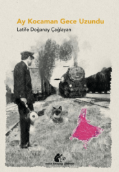 Ay Kocaman Gece Uzundu - Meşe Kitaplığı