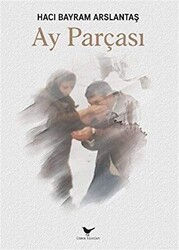 Ay Parçası - Günce Yayınları