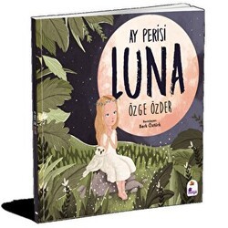 Ay Perisi Luna - İndigo Çocuk