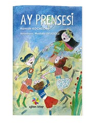 Ay Prensesi - Eğiten Kitap