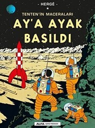 Ay’a Ayak Basıldı Tenten’in Maceraları - Alfa Yayınları