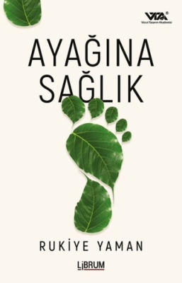 Ayağına Sağlık - 1