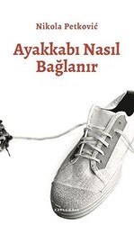 Ayakkabı Nasıl Bağlanır - Kaplumbaa Kitap