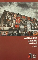 Ayaklanma Üzerine Notlar - Yeni Dönem Yayıncılık