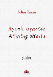 Ayarlı Ayarsız Şiirler - Kreatif Yayınları