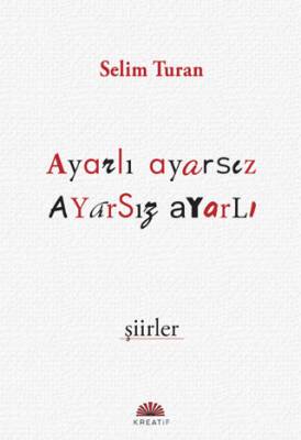 Ayarlı Ayarsız Şiirler - 1