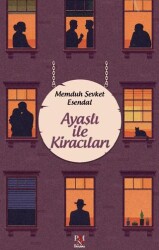 Ayaşlı İle Kiracıları - Panama Yayıncılık