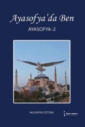 Ayasofya’da Ben 2 - İkinci Adam Yayınları