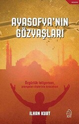 Ayasofya`nın Gözyaşları - 3 Çivi Yayınevi