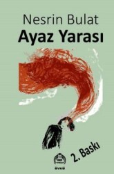 Ayaz Yarası - Kekeme Yayınları
