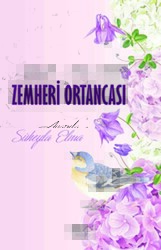 Ayazda Açan Çiçekler Zemheri Ortancası - Gece Kitaplığı