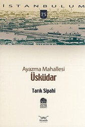 Ayazma Mahallesi Üsküdar - Heyamola Yayınları