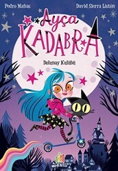 Ayça Kadabra: Dolunay Kulübü - Orman Kitap