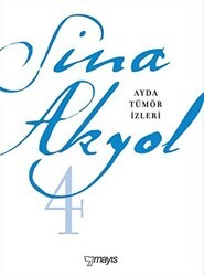 Ayda Tümör İzleri - Mayıs Yayınları