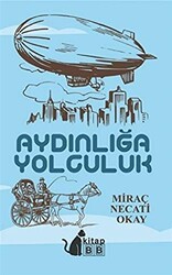 Aydınlığa Yolculuk - BB Kitap