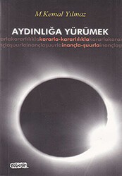 Aydınlığa Yürümek - Tebeşir Yayınları
