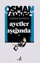 Ayetler Işığında - 1