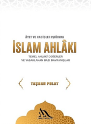 Ayetler ve Hadisler Işığında İslam Ahlakı - İhya Yayınevi