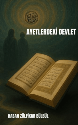 Ayetlerdeki Devlet - 1
