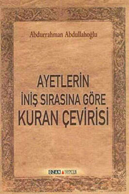 Ayetlerin İniş Sırasına Göre Kuran Çevirisi - 1