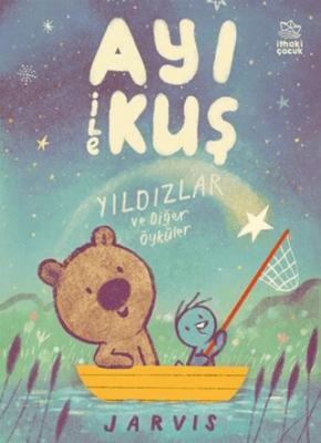 Ayı ile Kuş 2 - Yıldızlar ve Diğer Öyküler - 1