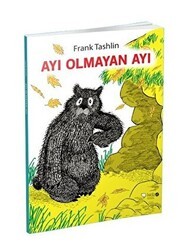 Ayı Olmayan Ayı - Redhouse Kidz Yayınları