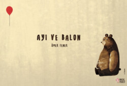 Ayı ve Balon - Masalperest