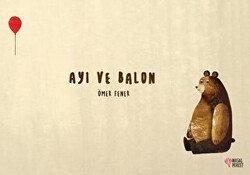 Ayı ve Balon - Masalperest