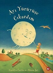 Ayı Yürüyüşe Çıkardım - Beyaz Balina Yayınları