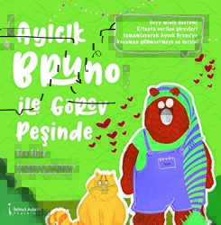 Ayıcık Bruno İle Görev Peşinde - İkinci Adam Yayınları