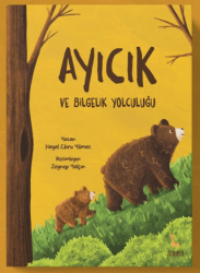 Ayıcık ve Bilgelik Yolculuğu - Zürafa