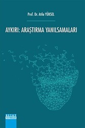 Aykırı: Araştırma Yanılsamaları - Detay Yayıncılık