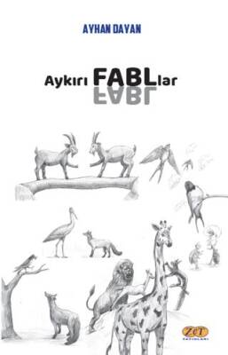 Aykırı Fabllar - 1