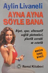 Ayna Ayna Söyle Bana - Remzi Kitabevi