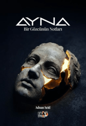 Ayna - Bir Gözcünün Notları - Tilki Kitap