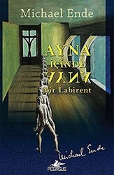 Ayna İçinde Ayna: Bir Labirent - Pegasus Yayınları
