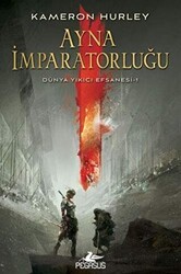 Ayna İmparatorluğu - Pegasus Yayınları