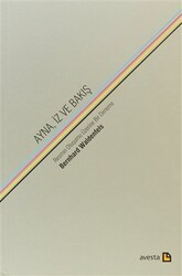 Ayna, İz ve Bakış - Avesta Yayınları