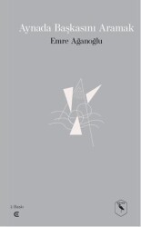 Aynada Başkasını Aramak - Heron Kitap