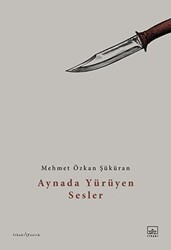 Aynada Yürüyen Sesler - 1