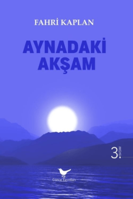 Aynadaki Akşam - 1