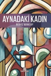 Aynadaki Kadın - Toplumsal Kitap