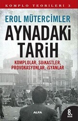 Aynadaki Tarih - Komplo Teorileri 3 - Alfa Yayınları