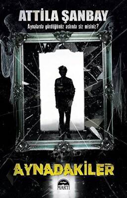 Aynadakiler - 1
