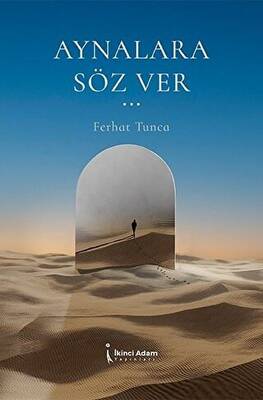 Aynalara Söz Ver - 1