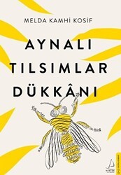 Aynalı Tılsımlar Dükkanı - Destek Yayınları