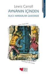 Aynanın İçinden - Alice Harikalar Ülkesinde - Can Çocuk Yayınları
