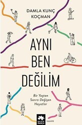 Aynı Ben Değilim - Eksik Parça Yayınları