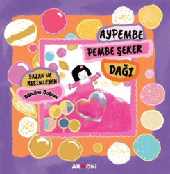 Aypembe Pembe Şeker Dağı - Armoni Yayıncılık