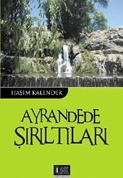 Ayrandede Şırıltıları - Özgü Yayıncılık